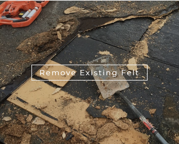Remove existing felt